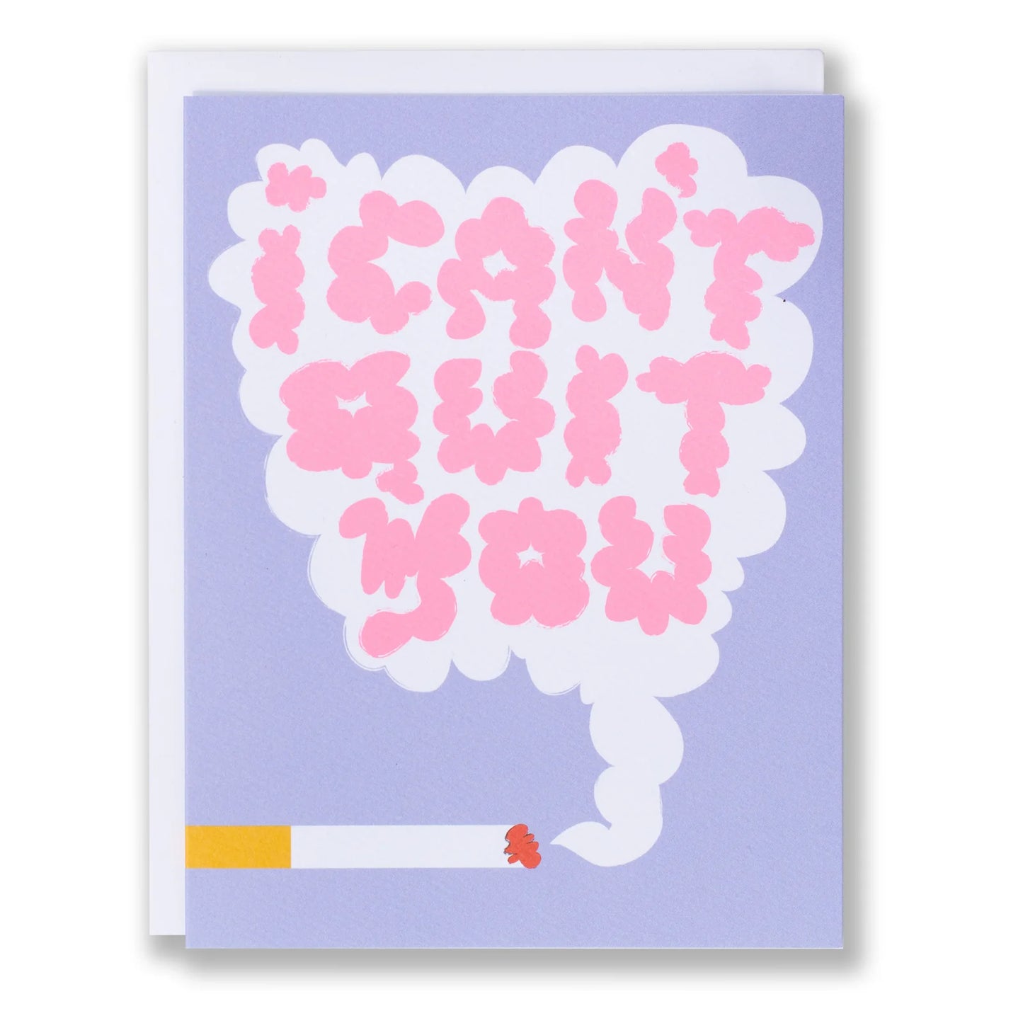 Greeting Card - Can't Quit You