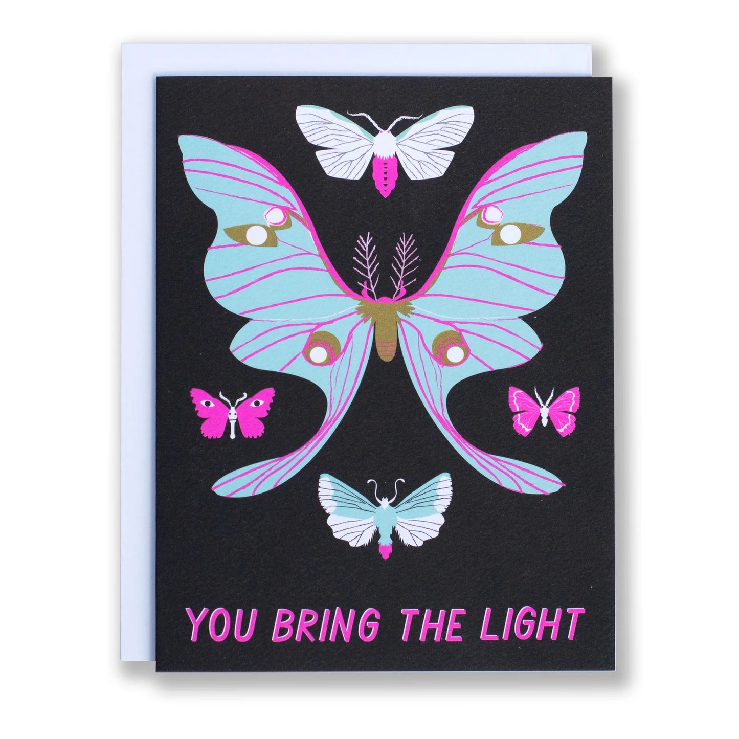 Greeting Card - You Bring the Light