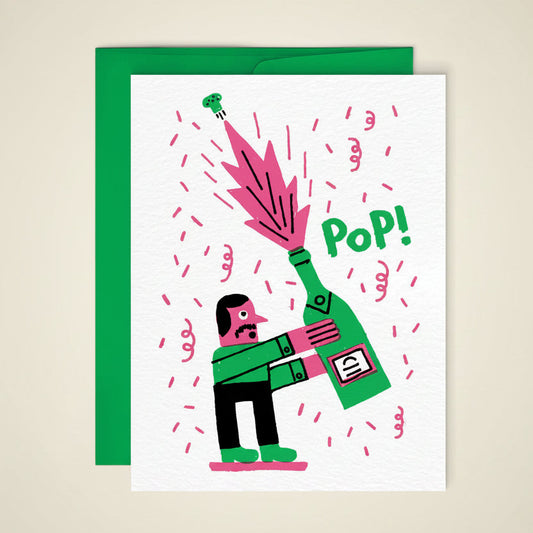 Greeting card with a person hugging a champagne bottle, labeled 'Pop!', on a white background.