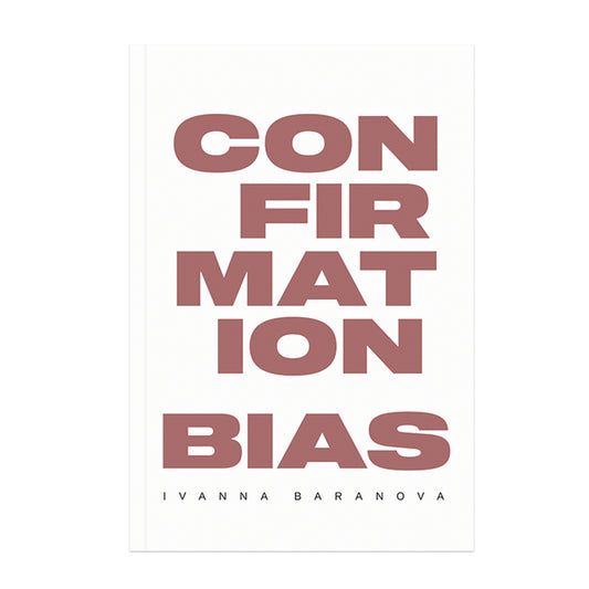 Confirmation Bias